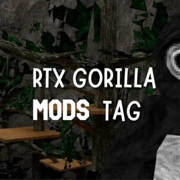 RTX Gorilla Tag Mods